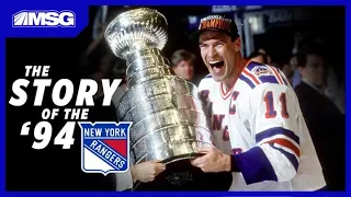 The Story of the 1994 New York Rangers Stanley Cup Championship