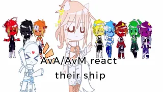 ◇ AvA/AvM react their ship ✨🥲  // #alanbecker #gacha   Read description ⬇︎