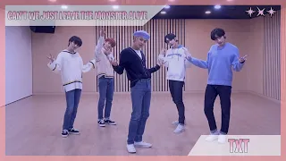 TXT - Can´t We Just Leave The Moster Alive - Dance Practice (MIRROR HQ)