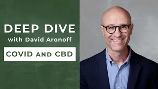 CBD Treatment for COVID-19: Fact or Fiction?