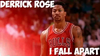 Derrick Rose ~ "I Fall Apart" (EMOTIONAL) ᴴᴰ