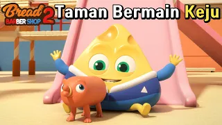 Bread Barbershop 2 | Ep 12 Taman Bermain Keju | Indonesia Dubbing & Global CC