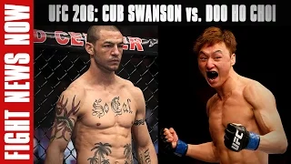 UFC 206: Cub Swanson vs. Doo Ho Choi, Julianna Pena & Jose Aldo Title Shot Snubs on Fight News Now