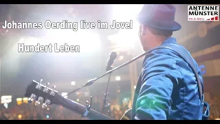 Johannes Oerding - Hundert Leben live im Jovel Münster