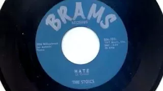 The Stoics Hate HQ Sound From master tape