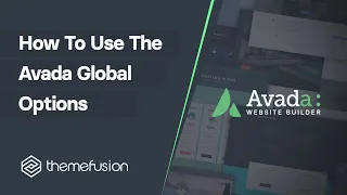 How To Use The Avada Global Options