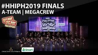 A-Team - Luzon | Megacrew Division at #HHIPH2019 Finals