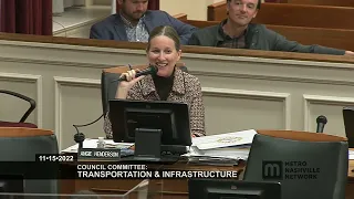 11/15/22 Council Committees: Transportation & Infrastructure