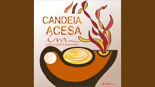 Tenho uma Candeia (Candeia Acesa)