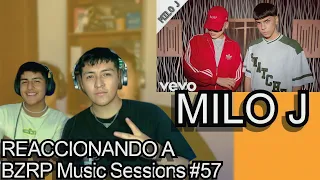 REACCIONANDO A MILO J || BZRP Music Sessions #57
