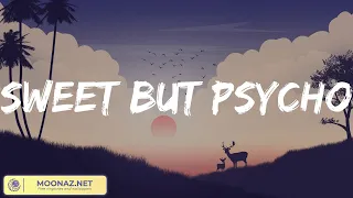 Sweet but Psycho - Ava Max (Video Lyric) | Sean Paul, Ruth B.