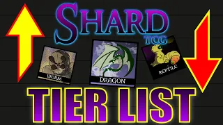 Shard TCG Tier List - Creature Types