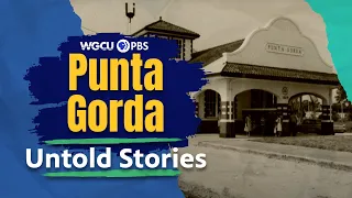 Punta Gorda, Florida: Part One | Untold Stories