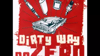 Dr.Zero - Adios Amigos ( Dirty Way, 2006 )