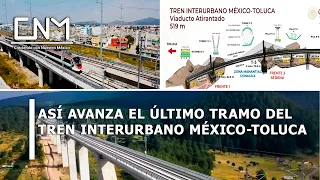 Tren Interurbano México-Toluca sigue avanzado para inaugurarse en 2023