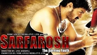 Sarfarosh - The Burning Youth (2015) - New Action Hindi Movie | Dubbed Hindi Movies 2015 Full HD