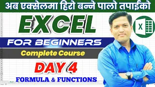 Excel Class Day 4 | Formula & Functions In Excel | Excel Course | Excel for Beginners | Nepali Book