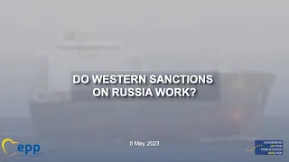 Do Western Sanctions on Russia Work? Friends of European Russia Forum event, 03.05.2023