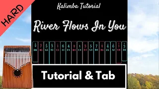 【Advanced Kalimba Tutorial & Tab】River Flows In You - Yiruma