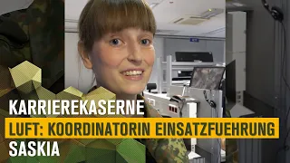 Koordinatorin für Einsatzführung Saskia | KarriereKaserne Luft