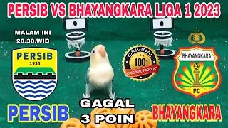 PERSIB BANDUNG VS BHAYANGKARA FC || BRI LIGA 1 2023 || PREDIKSI MENANG VERSI TEJO