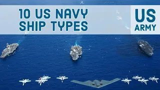 10 US Navy Ship Types