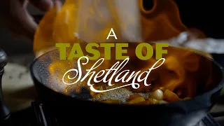 Welcome to.... A Taste of Shetland!