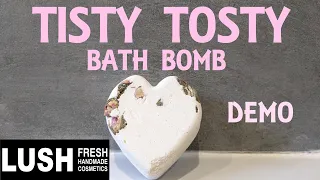 LUSH 'TISTY TOSTY' BATH BOMB DEMO