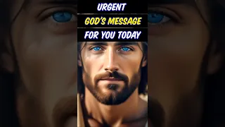 URGENT GOD'S MESSAGE FOR YOU TODAY #godmessage #God #Jesus #motivation #motivational