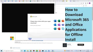 How to Download Microsoft 365 and Office Applications for Offline Install | Microsoft Office 365