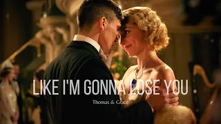 Thomas and Grace | Like I'm Gonna Lose You