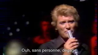 Johnny Hallyday - Dégage (+ Paroles) (yanjerdu26)