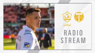 RADIO STREAM: LA Galaxy vs Portland Timbers | MLS is Back