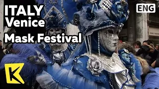【K】Italy Travel-Venice[이탈리아 여행-베네치아]베니스 가면축제/Mask Festival/San Marco Square/Piazza/Carnival/Venezia