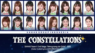 SNH48 Team X - The Constellations / 星座 | Color Coded Lyrics CHN/PIN/ENG/IDN