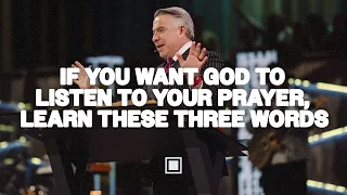 Because You Prayed | If You Want God to Listen to Your Prayer Learn These Three Words | Tim Dilena