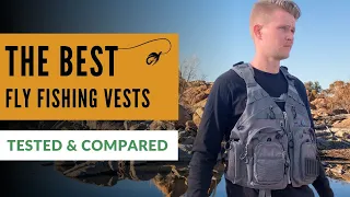 Best Fly Fishing Vests (Tested & Compared)