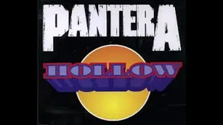 Pantera - Hollow SLOW