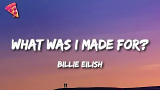 Billie Eilish - What Was I Made For?