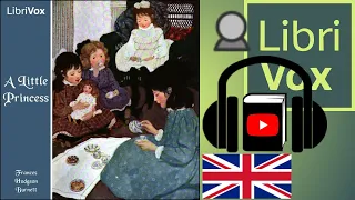 A Little Princess (version 2) by Frances Hodgson BURNETT read by Karen Savage | Full Audio Book