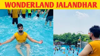 Wonderland Jalandhar !! Wonderland Jalandhar Ticket Prices !! Wonderland Jalandhar Water park !!