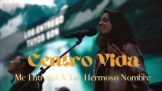 Me Entrego A Ti Señor // Hermoso Nombre//CENTRO VIDA// Ministración servicio Miércoles 12_15_2021