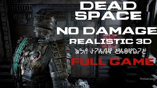 DEAD SPACE REMAKE NO DAMAGE (Hard/IMPOSSIBLE) 100% Walkthrough Gameplay FULL GAME - No Commentary