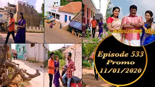 Kalyana Veedu | Tamil Serial | Episode 533 Promo | 11/01/2020 | Sun Tv | Thiru Tv