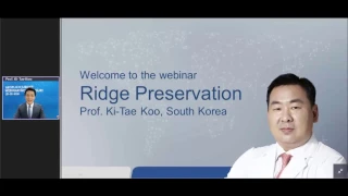 Geistlich Webinar: Ridge Preservation - Dr. Ki Tae Koo