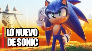 ¡LO NUEVO DE SONIC ES DE PELICULA! - NUEVA INFORMACIÓN REVELADA