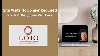 Site Visits No Longer Required For R-1 Religious Workers