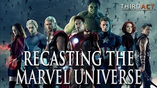 Recasting The Marvel Cinematic Universe