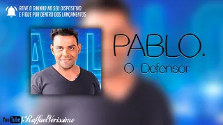 PABLO - O DEFENSOR