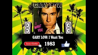 Gary Low - I Want You  (Radio Version)